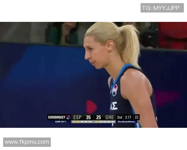 希腊女篮对阵法国女篮全方位分析及比赛展望