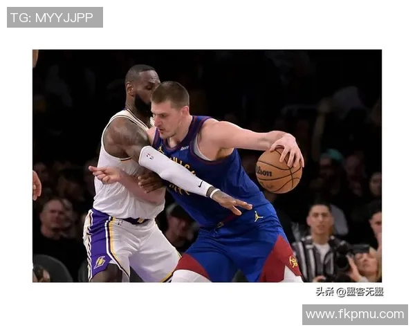 湖人对掘金第五场激战回顾球员表现与战术分析全景呈现