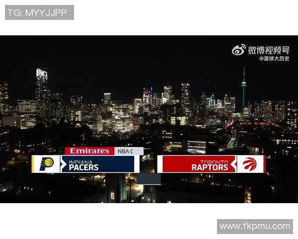 猛龙与步行者对决竞猜分析及赛前预测精彩看点一览