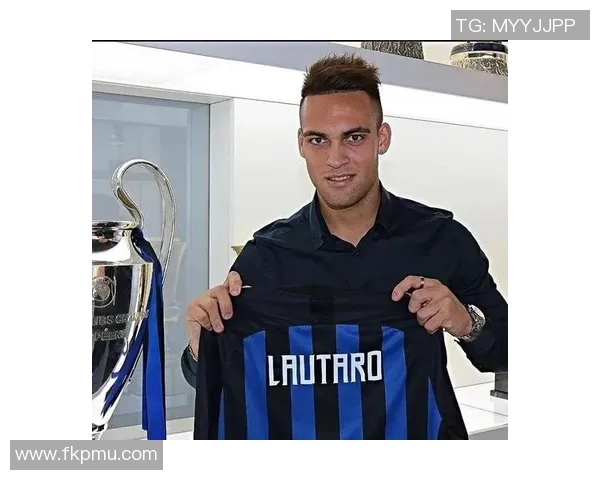 劳塔罗：从天才少年到足球巨星的成长之路与传奇故事