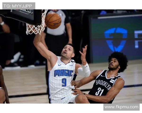 篮网与魔术精彩对决回放分析及赛后精彩瞬间分享