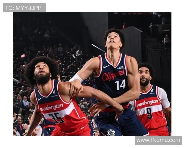 奇才与快船激战正酣文字直播全程跟踪精彩瞬间不容错过